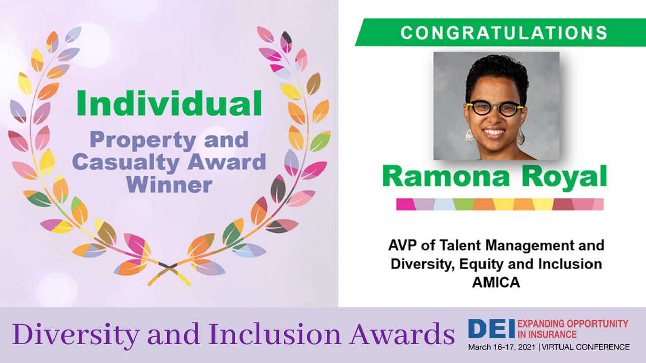Ramona Royal, AVP of Talent Management and Diversity, Equity and Inclusion at Amica, the Individual Property and Casualty Diversity and Inclusion Award Winner