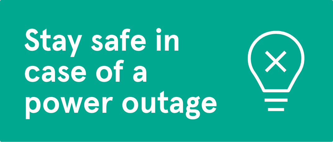 How to Stay Safe During a Power Outage